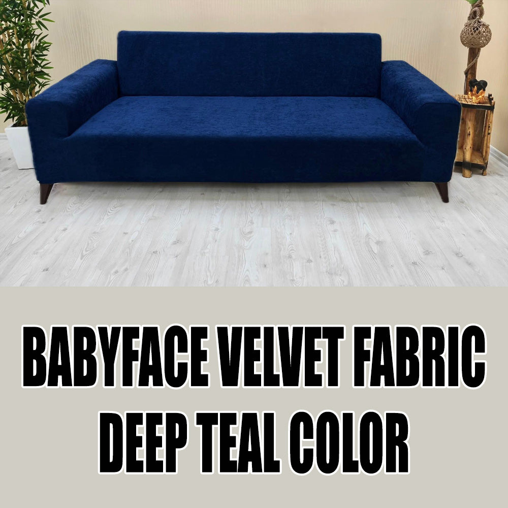 Our BabyFace Velvet Fabric Sofa Cover Deep Teal Color 3+3+1+1