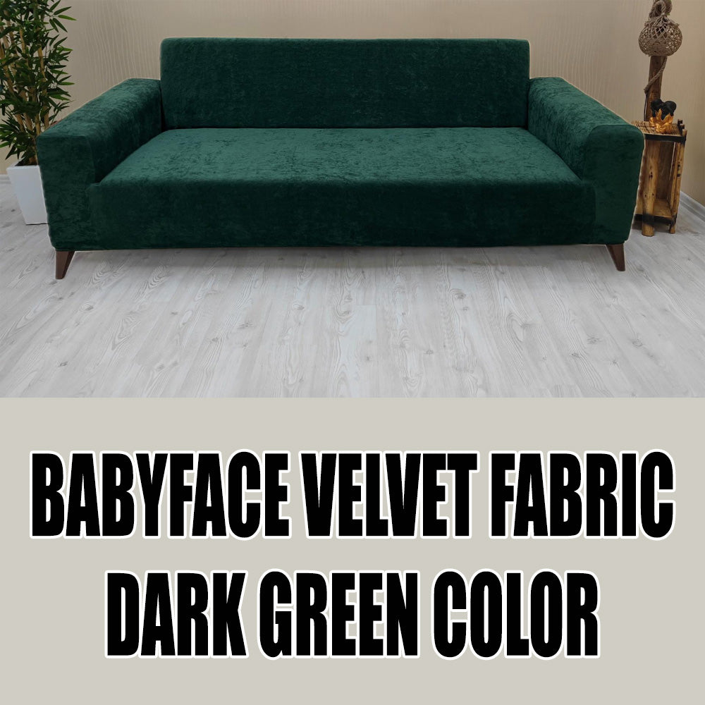 Our BabyFace Velvet Fabric Sofa Cover Dark Green Color